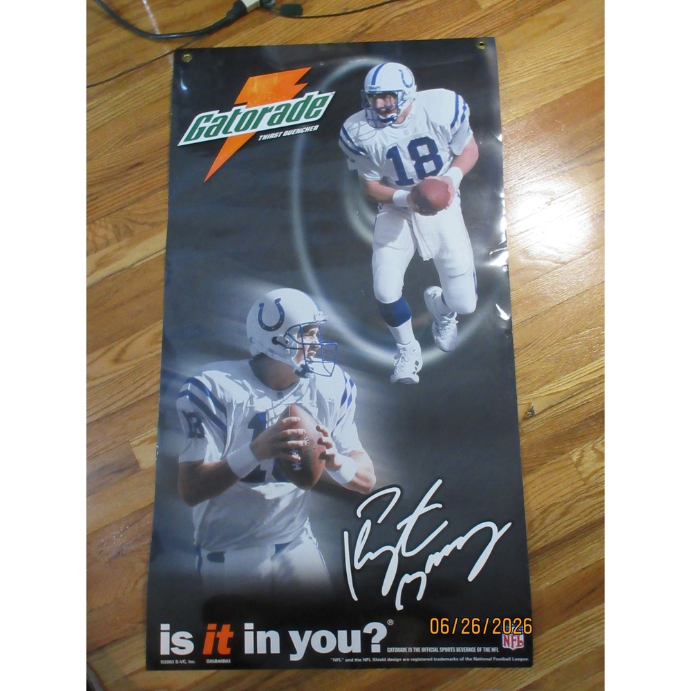 Vintage 2003 Peyton Manning Gatorade NFL Banner Indianapolis Colts 36x17 Sign